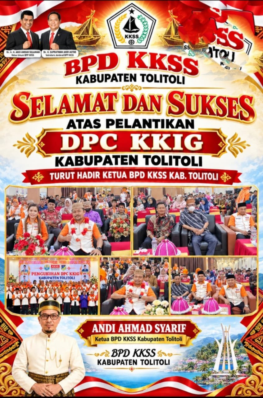 Spanduk ucapan selamat dan sukses pelantikan DPC KKIG Kabupaten Tolitoli, disampaikan oleh BPD KKSS Kabupaten Tolitoli, Ketua Andi Ahmad Syarif